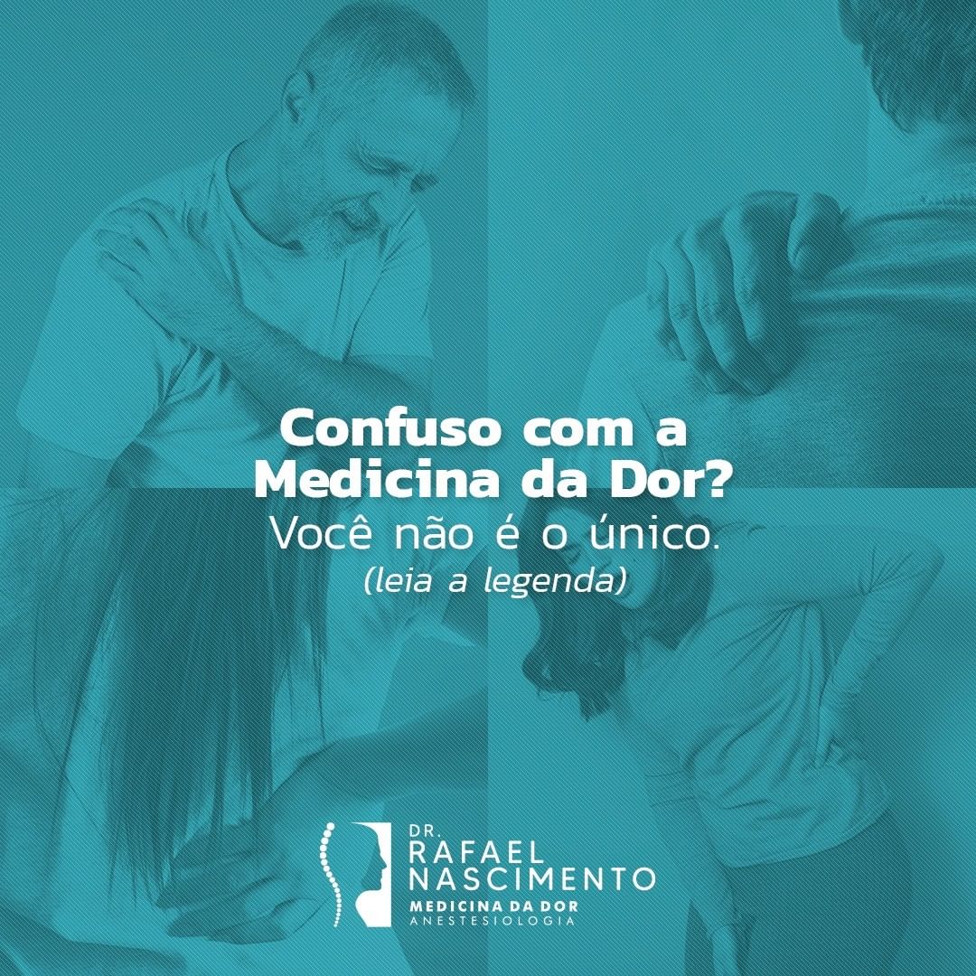 Confuso com a Medicina da Dor?